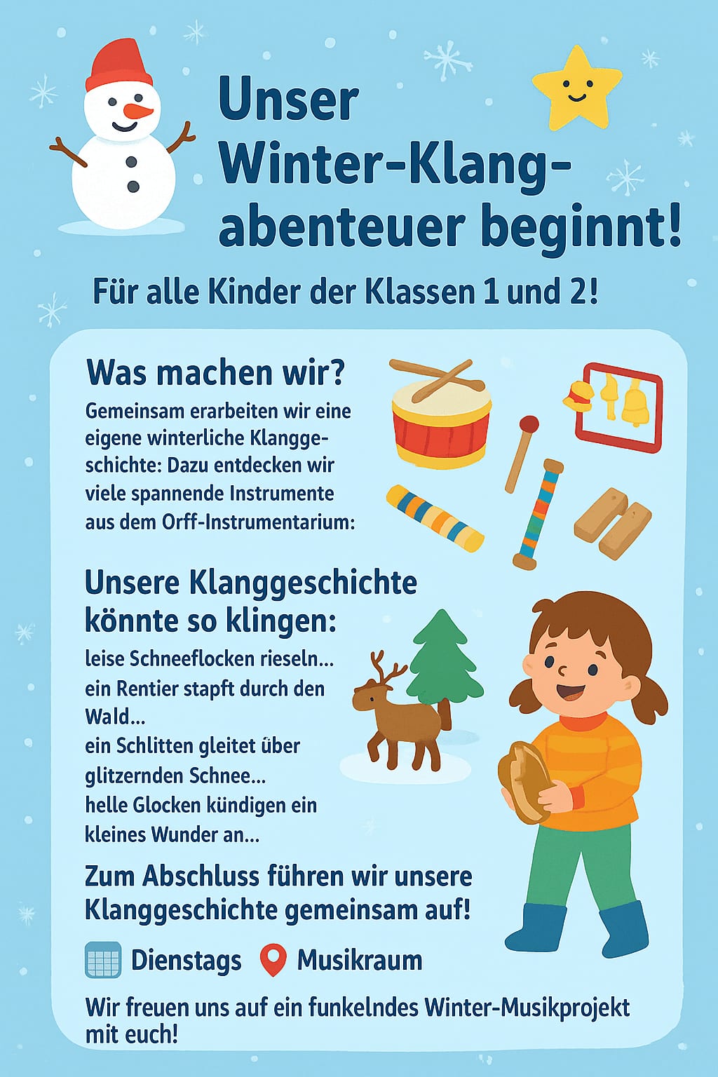 ein farbenfrohes plakat in deutscher sprache, das für ein wintermusikprojekt für kinder der klassen 1 und 2 wirbt. abgebildet sind ein schneemann, musikinstrumente und ein mädchen, das eine maraca schüttelt, zusammen mit einem text, der die aktivitäten der veranstaltung erklärt.